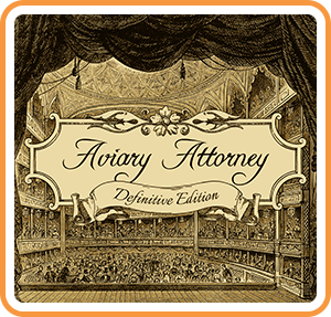 Aviary Attorney: Definitive Edition