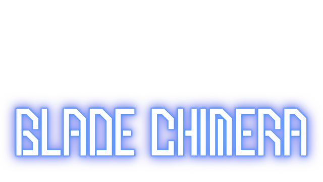 Blade Chimera