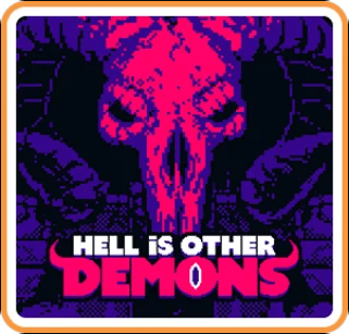 Hell is Other Demons