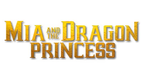 Mia and the Dragon Princess