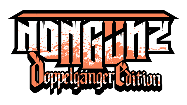 Nongunz: Doppelganger Edition