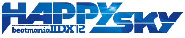 beatmania IIDX 12 HAPPY SKY