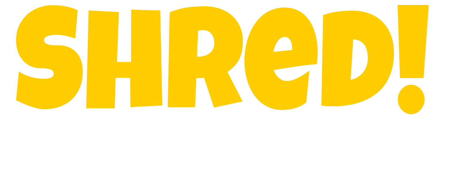 Shred! Remastered