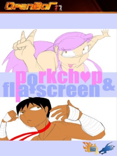 Porkchop & Flatscreen