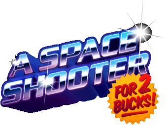 A Space Shooter for 2 Bucks!